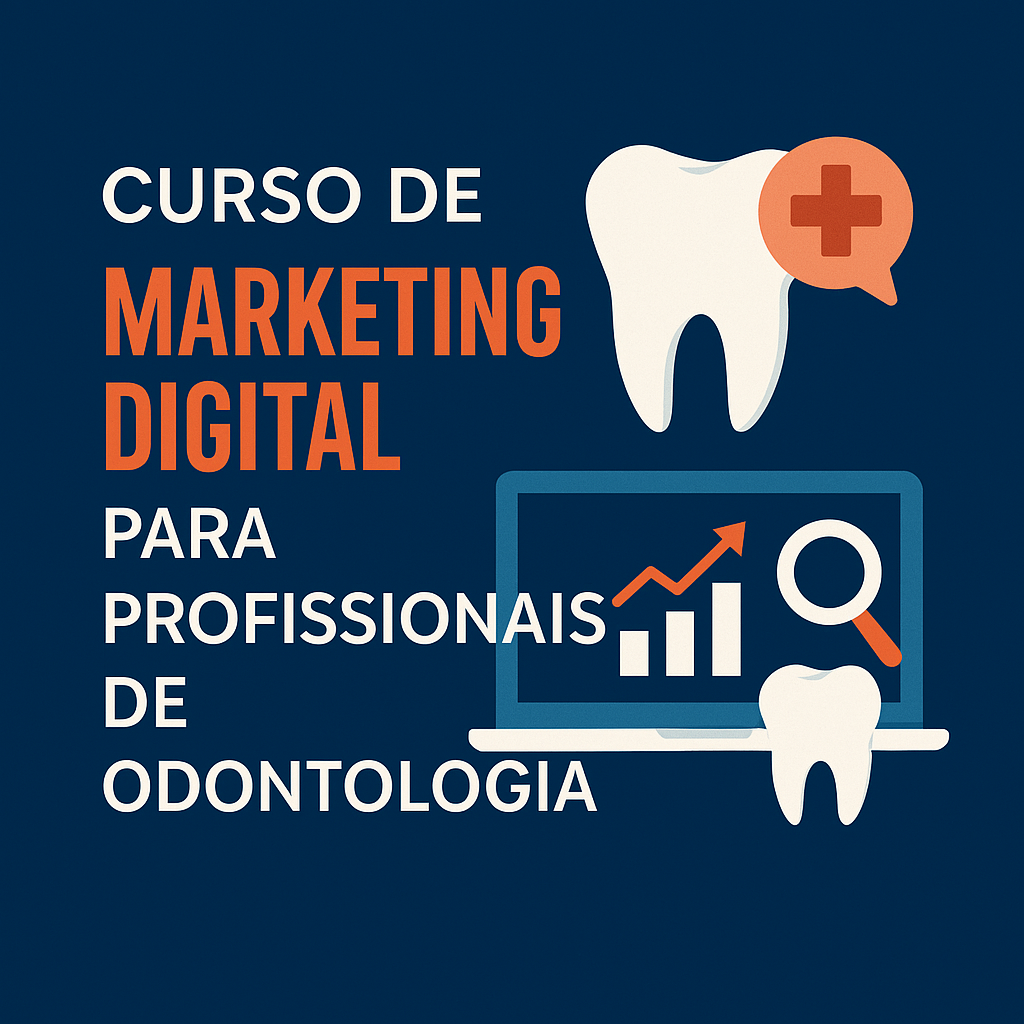 Marketing Digital para Odontologia